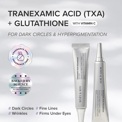 Mary&May Tranexamic Acid (TXA)+Glutathione Eye Cream - 30ml